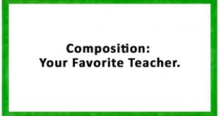 composition your favorite teacher