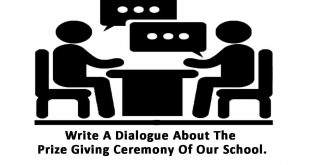 write a dialogue about the prize giving ceremony of our school